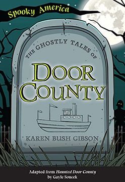portada The Ghostly Tales of Door County (Spooky America) (en Inglés)