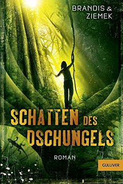 portada Schatten des Dschungels: Roman (Gulliver) 