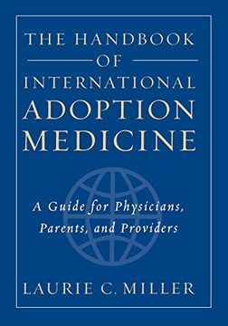 portada The Handbook of International Adoption Medicine: A Guide for Physicians, Parents, and Providers (en Inglés)