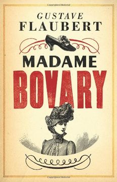 portada Madame Bovary: Newly Translated and Annotated (Alma Classics Evergreens)