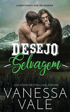 portada Desejo Selvagem (a Montanha dos Selvagens) (en Portugués)