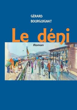 portada Le déni: Roman (en Francés)