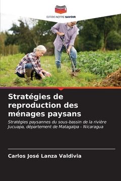 portada Stratégies de reproduction des ménages paysans (en Francés)