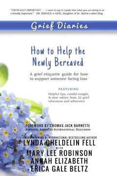 portada Grief Diaries: How to Help the Newly Bereaved