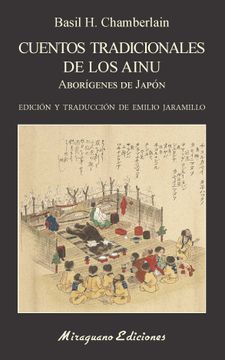 portada Cuentos Tradicionales de los Ainu: Aborigenes de Japon (in Spanish)