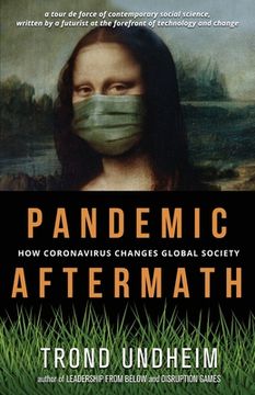 portada Pandemic Aftermath: How Coronavirus Changes Global Society (en Inglés)