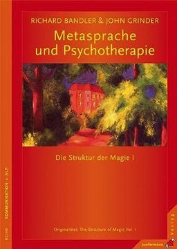 portada Metasprache und Psychotherapie: Die Struktur der Magie i. Neu Übersetzte Auflage (in German)