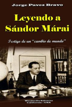 portada Leyendo a Sándor Márai: Testigo de un Cambio de Mundo (in Spanish)