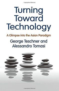 portada Turning Toward Technology: A Glimpse Into the Asian Paradigm (in English)