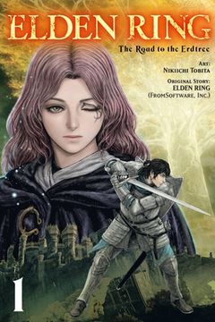 portada Elden Ring: The Road to the Erdtree, Vol. 1 (en Inglés)