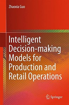 portada Intelligent Decision-making Models for Production and Retail Operations