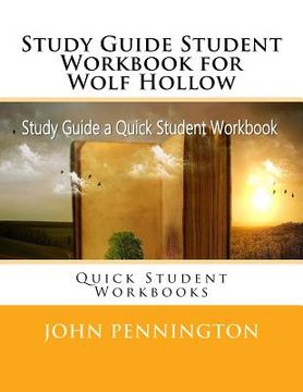 portada Study Guide Student Workbook for Wolf Hollow: Quick Student Workbooks (en Inglés)