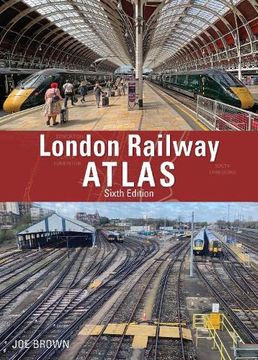 portada London Railway Atlas 6th Edition