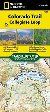 portada Colorado Trail, Collegiate Loop map (National Geographic Topographic map Guide, 1203) (en Inglés)