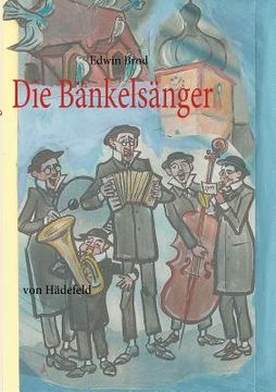 portada Die Bänkelsänger: Von Hädefeld (in German)