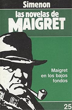 portada Maigret y los Bajos Fondos.