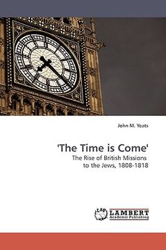 portada the time is come' (en Inglés)