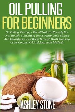 portada Oil Pulling For Beginners (in English)