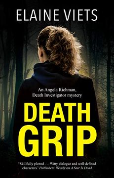 portada Death Grip: 4 (an Angela Richman, Death Investigator Mystery, 4) (in English)