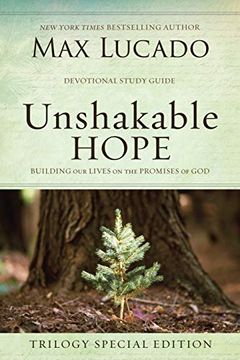 portada Unshakable Hope: Building our Lives on the Promises of god (en Inglés)