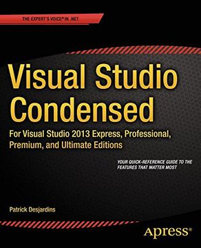 portada Visual Studio Condensed: For Visual Studio 2013 Express, Professional, Premium and Ultimate Editions