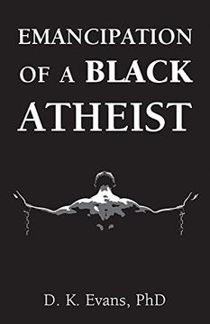 portada Emancipation of a Black Atheist (en Inglés)