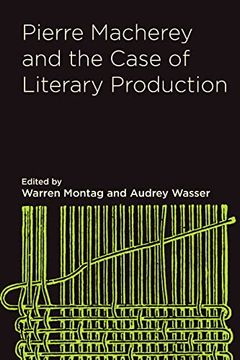 portada Pierre Macherey and the Case of Literary Production (en Inglés)