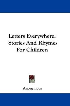 portada letters everywhere: stories and rhymes f