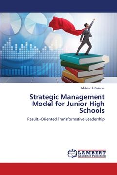 portada Strategic Management Model for Junior High Schools (en Inglés)