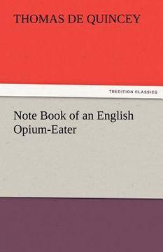 portada note book of an english opium-eater (in English)