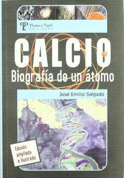 portada Calcio: Biografia de un Atomo (in Spanish)