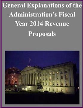portada General Explanations of the Administration's Fiscal Year 2014 Revenue Proposals (en Inglés)