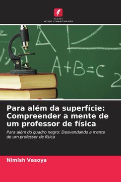 portada Para Além da Superfície: Compreender a Mente de um Professor de Física