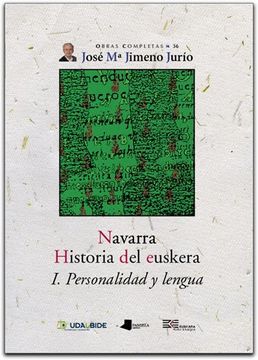 navarra. historia del euskera. i. personalidad y lengua