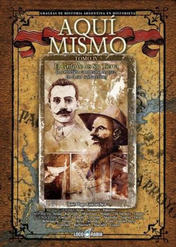 portada Aquí Mismo iv - el Grito de los sin Tierra (la Rebelión Campesina de 1912 en el sur Santafesino)