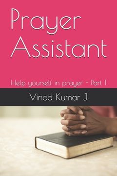 portada Prayer Assistant: Help yourself in prayer - Part 1 (in English)