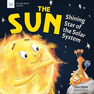 portada The Sun: Shining Star of the Solar System (in English)