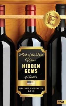 portada Hidden Gems of America: Wineries & Vineyards 2019 (en Inglés)