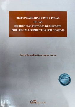portada Responsabilidad Civil y Penal de las Residencias Privadas de Mayores por los Fallecimientos por Covid-19
