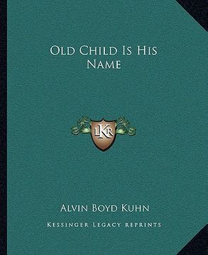 portada old child is his name