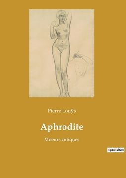 portada Aphrodite: Moeurs antiques