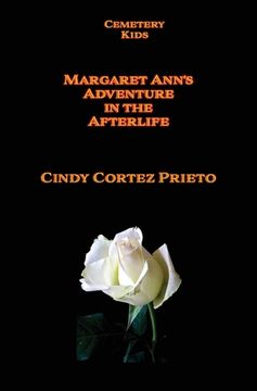 portada Margaret Ann's Adventures in the Afterlife (in English)