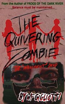 portada The Quivering Zombie (en Inglés)