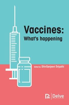 portada Vaccines: What's Happening (en Inglés)