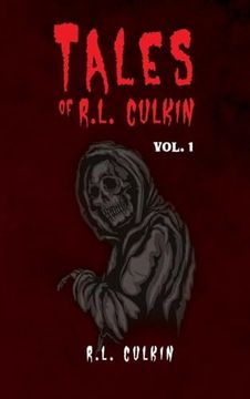 portada Tales of R.L. Culkin: Vol. 1 (en Inglés)