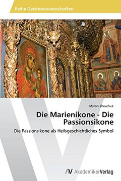portada Die Marienikone - Die Passionsikone