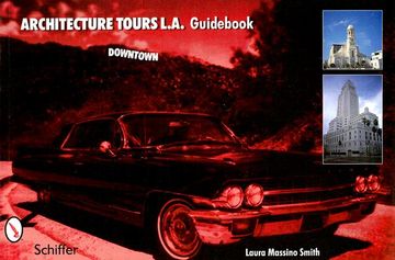portada architecture tours l.a. guid: downtown (in English)