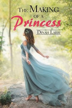 portada The Making of a Princess (en Inglés)