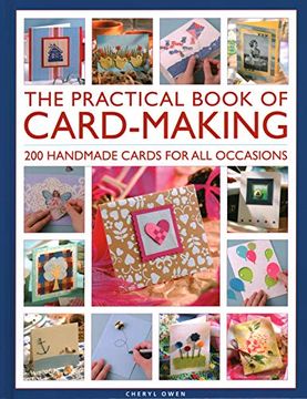 portada The Practical Book of Card-Making: 200 Handmade Cards for all Occasions (en Inglés)