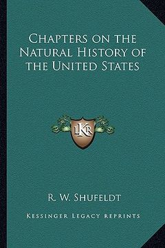 portada chapters on the natural history of the united states (en Inglés)